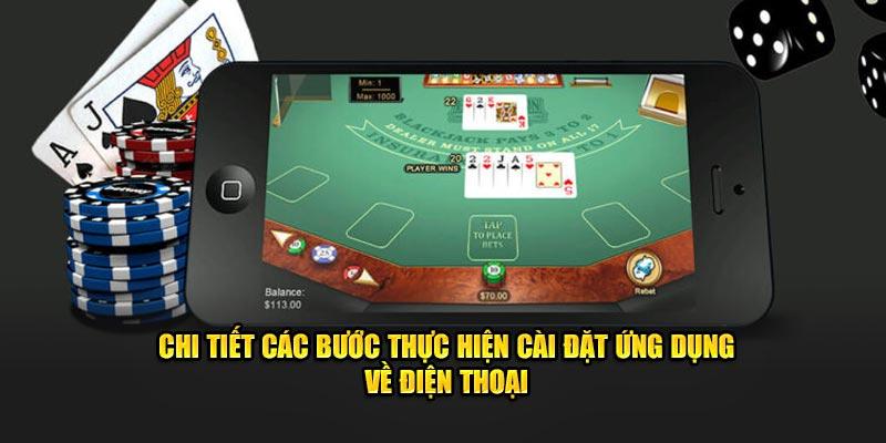 Cập nhật chi tiết những bước tải xuống app cho nhiều hệ điều hành